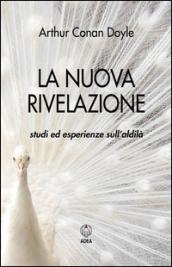 La nuova rivelazione