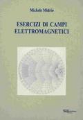 Esercizi di campi elettromagnetici