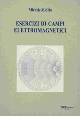 Esercizi di campi elettromagnetici