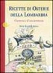 Ricette di osterie della Lombardia. Cremona e il suo territorio