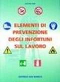 Elementi di prevenzione degli infortuni sul lavoro