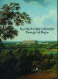 Jacob Philipp Hackert. Paesaggi del regno. Catalogo della mostra (Caserta, 1997)