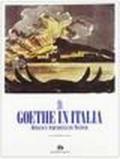 J. W. Goethe. Frascati, i colli Albani e altri luoghi del viaggio in Italia. Disegni e acquarelli da Weimar. Catalogo della mostra