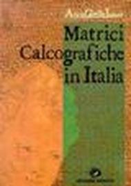 Matrici calcografiche in Italia. Analisi di un fondo, contributi ad un corpus