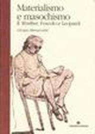 Materialismo e masochismo. Il Werther, Foscolo e Leopardi