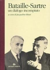 Bataille-Sartre. Un dialogo incompiuto