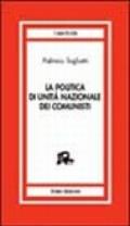 La politica di unità nazionale dei comunisti