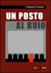 Un posto al buio