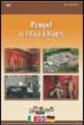 Pompei. La Villa dei Misteri. Ediz. italiana, inglese, tedesca. DVD