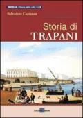 Storia di Trapani. Dalle origini ai nostri giorni