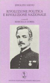 Rivoluzione politica e rivoluzione nazionale. Venezia e la libertà d'Italia