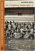 Ma i generali dormivano? Il marmocchiume s'è messo a fare la guerra. Diario della guerra 1915