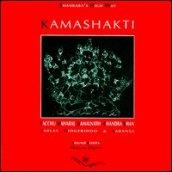 Kamashakti. Ediz. trilingue. Con CD Audio