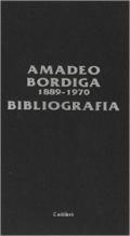 Amadeo Bordiga (1889-1970). Bibliografia