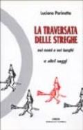 La traversata delle streghe nei nomi e nei luoghi