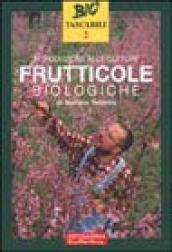 Introduzione alle colture frutticole biologiche