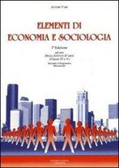 Elementi di economia e sociologia. Per gli Ist. D'arte