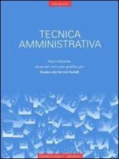 Tecnica amministrativa. Per gli Ist. Professionali