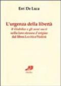 L'urgenza della libertà