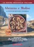 Abruzzo e Molise. Il fascino discreto della tradizione