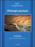 Principi marinai. Dalle crociate alla spedizione polare del 2001