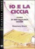 Io e la ciccia: diario di una casalinga grassa