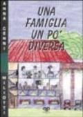 Una famiglia un po' diversa