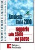 Ambiente Italia 2000. Rapporto sullo stato del paese