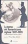 La scena del Romanticismo inglese (1807-1833)