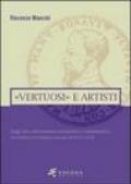 «Vertuosi» antiquari e artisti. Saggi sul collezionismo antiquario e numismatico tra Padova e Venezia nei secoli XVI e XVII