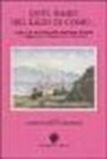 Quel ramo del lago di Como... Lecco e le sue riviere nella descrizione di artisti e viaggiatori tra Cinquecento e Novecento