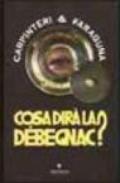 Cosa dirà la Débegnac?