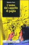 L'uomo dal cappello di paglia