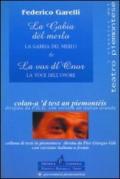 Le grame lenghe - Le male lingue