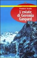 L'estate di Geremia Gaspard