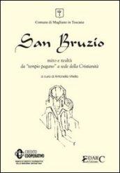 San Bruzio. Mito e realtà. Da tempio pagano a sede della cristianità