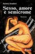 Sesso, amore e semicrome