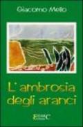 L'ambrosia degli aranci