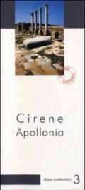 Cirene Apollonia. Guida archeologica