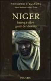 Niger. Tuareg e altre genti del deserto