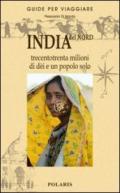 India del Nord. Trecentotrenta milioni di dèi e un popolo solo