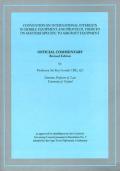 Official commentary, revised edition. Convention on international interests in mobile equipment and protocol thereto on matters specific to aircraft objects