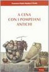 A cena con i pompeani antichi