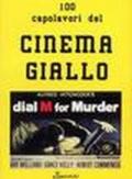 Cento capolavori del cinema giallo