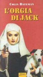 L'orgia di Jack