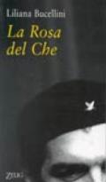 La rosa del Che