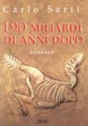 Centonovanta miliardi di anni dopo