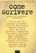 Come scrivere. Guida per aspiranti scrittori