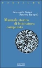 Manuale storico di letteratura comparata