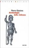 Archeologia della violenza